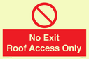 no-exitroof-access-only~